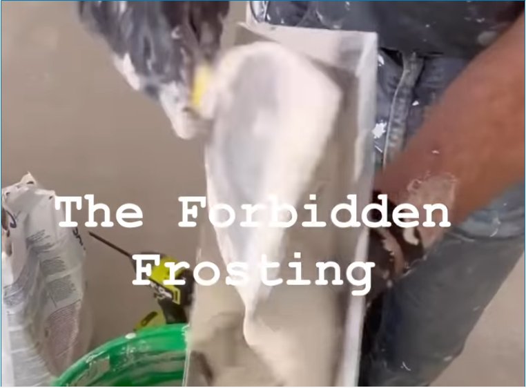 The Forbidden Frosting!